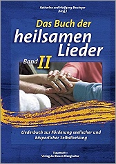 Das Buch der heilsamen Lieder Band 2 - Bossinger & Neubronner - Copyright STEINKLANG