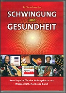 DVD: Schwingung und Gesundheit - Copyright STEINKLANG